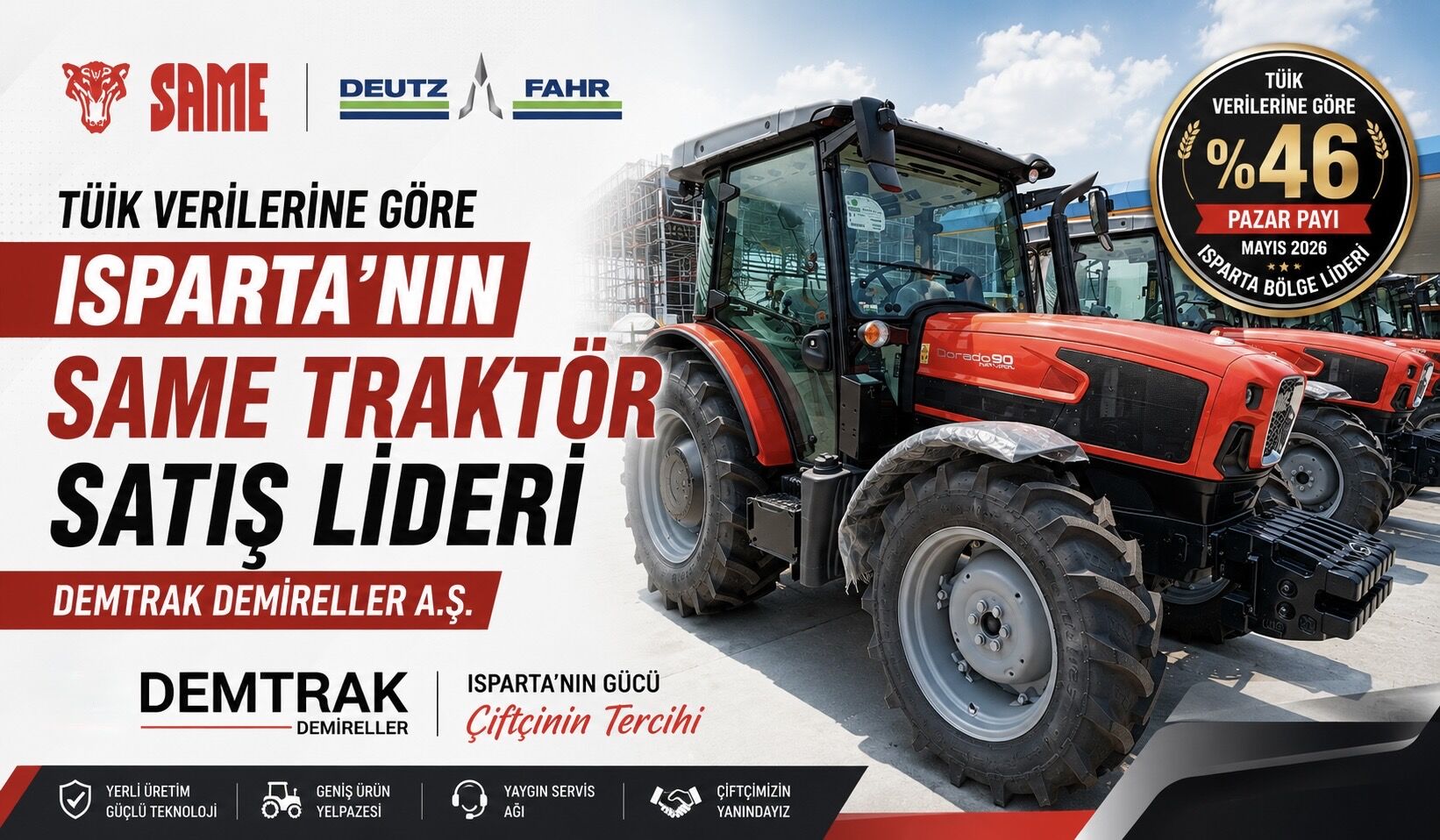 TÜİK VERİLERİNE GÖRE ISPARTA’NIN SAME Ve Deutz- Fahr TRAKTÖRleri SATIŞ LİDERİ  DEMTRAK DEMİRELLER A.Ş.