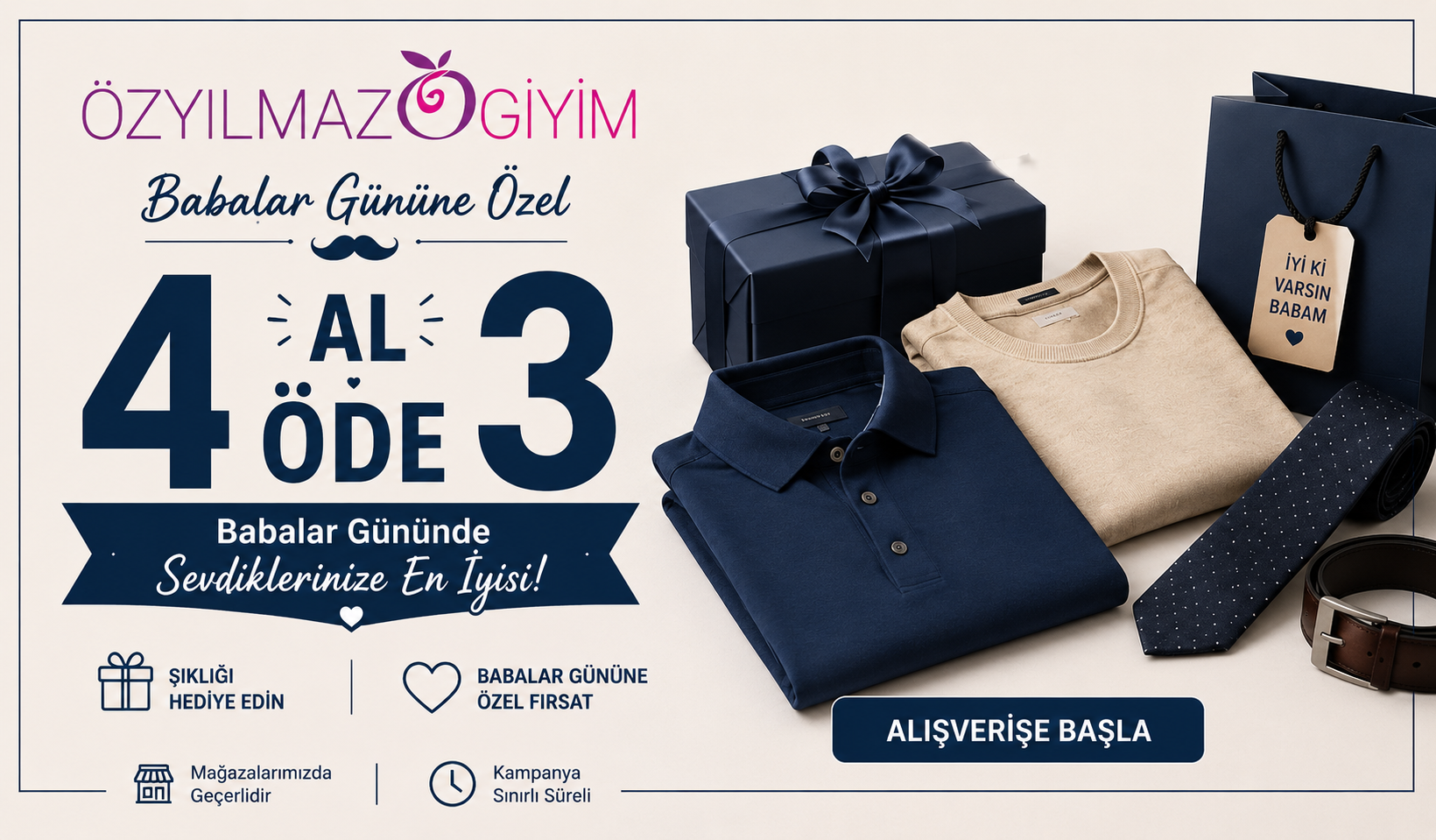 Özyılmaz Giyim’den Babalar Günü’ne Özel “4 Al 3 Öde” Kampanyası
