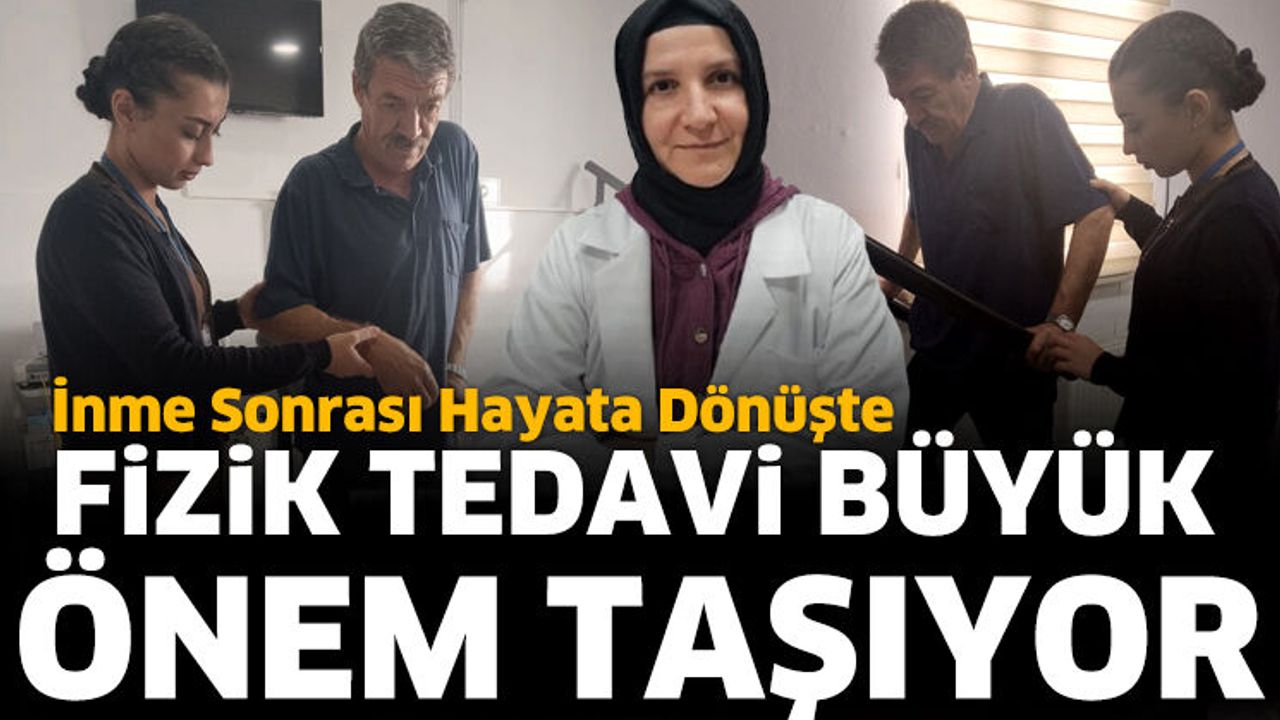 İnme Sonrası Tedavide Rehabilitasyonun Gücü