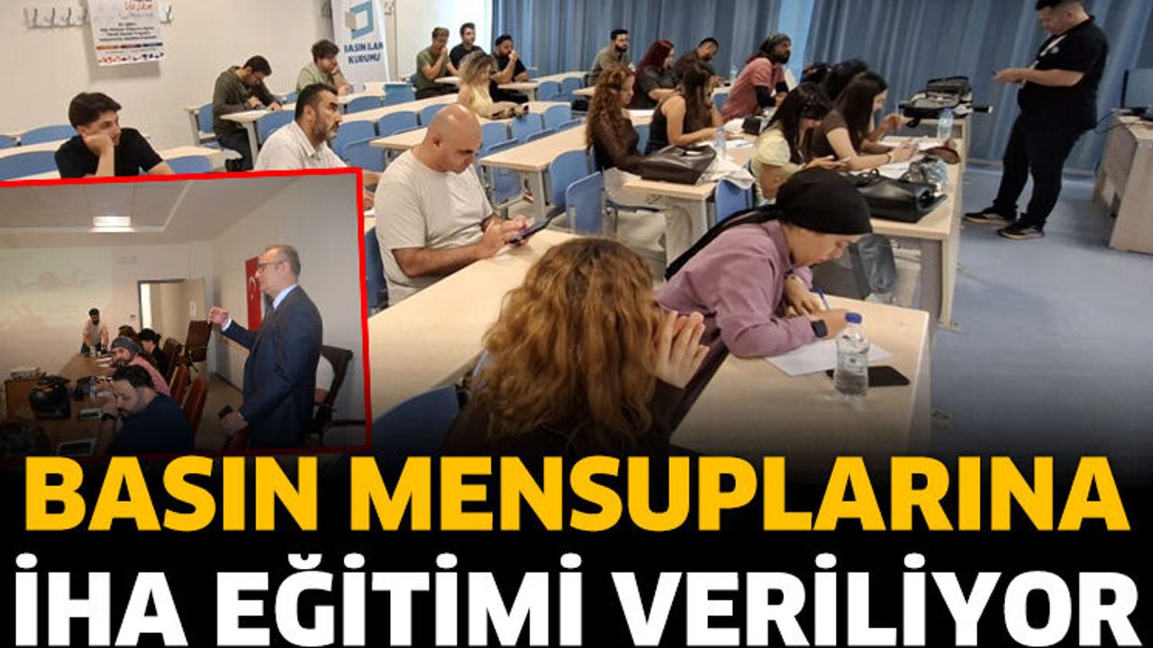 Antalya’da basın mensuplarına İHA eğitimi