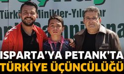 Isparta'ya Petank'ta Türkiye Üçüncülüğü