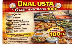 Ünal Usta’dan 6 Çeşit Yemek  Sadece 100 ₺