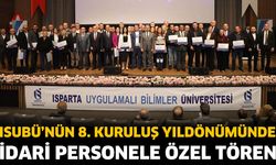 ISUBÜ’nün 8. Kuruluş Yıldönümünde İdari Personele Özel Tören