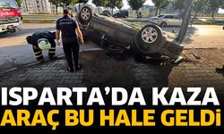 Isparta’da kazada otomobil ters döndü