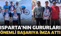 Isparta’nın gururları önemli başarıya imza attı