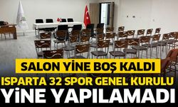 Isparta 32 Spor genel kurulu yine yapılamadı