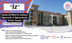 İZ” RESİM SERGİSİ SANATSEVERLERLE BULUŞMAYA HAZIRLANIYOR