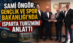 Sami Öngör, Gençlik ve Spor Bakanlığı’nda Isparta Turizmini Anlattı