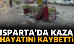 Isparta'da kaza! hayatını kaybetti