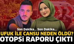 Cansu ile Ufuk neden öldü?