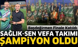 Sağlık-Sen Vefa Takımı şampiyon oldu