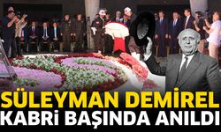Süleyman Demirel kabri başında anıldı