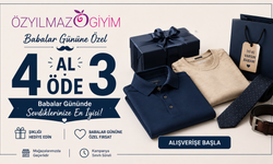 Özyılmaz Giyim’den Babalar Günü’ne Özel “4 Al 3 Öde” Kampanyası
