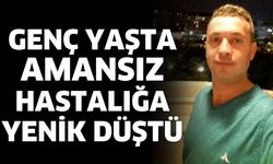 Erkan Kızılkan hayatını kaybetti