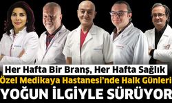 Özel Medikaya Hastanesi’nde Halk Günleri Yoğun İlgiyle Sürüyor