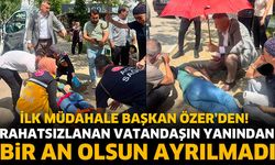Rahatsızlanan Vatandaşın Yanından Bir An Olsun Ayrılmadı
