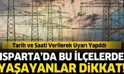 Isparta'da elektrik kesintisi yaşanacak