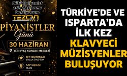 Türkiye’de ve Isparta’da İlk Kez Klavyeci Müzisyenler Buluşuyor