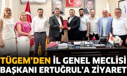 TÜGEM'den İl Genel Meclisi Başkanına ziyaret