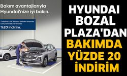 Hyundai Bozal Plaza'dan Bakım Kampanyası