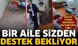 Bir Aile Sizden Destek Bekliyor