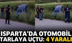Isparta'da otomobil tarlaya uçtu: 4 Yaralı
