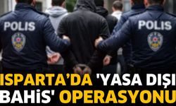Isparta'da 'yasa dışı bahis' operasyonu