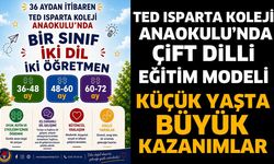 TED Isparta Koleji Anaokulu’nda Çift Dilli Eğitim Modeli
