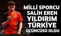 Milli Sporcu Salih Eren Yıldırım Türkiye Üçüncüsü Oldu