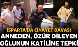 Anneden, özür dileyen oğlunun katiline tepki