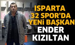 Isparta 32 Spor'da yeni başkan Ender Kızıltan