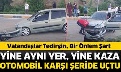 Yine aynı yer yine kaza!