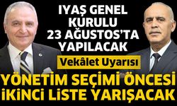 IYAŞ Genel Kurulu 23 Ağustos’ta yapılacak