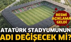 Atatürk stadyumunun adı değişecek mi?