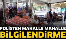 Polisten mahalle mahalle bilgilendirme