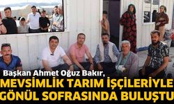 Başkan Bakır, Tarım İşçileriyle Gönül Sofrasında Buluştu