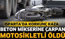 Beton mikserine çarpan motosikletli öldü