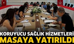 Koruyucu Sağlık Hizmetleri Masaya Yatırıldı