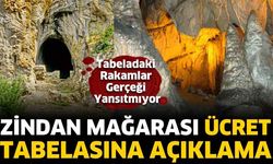 Zindan Mağarası Ücret Tabelasına Açıklama