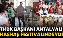 TKDK Başkanı Antalyalı, Çiçekpınar Haşhaş Festivalindeydi