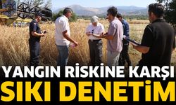 Hasat Sezonunda Güvenlik Kontrolleri Artırıldı