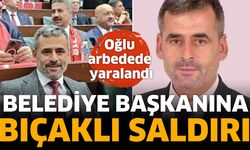 Belediye başkanına bıçaklı saldırı