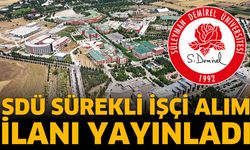 SDÜ Sürekli İşçi Alımı İlanı Yayınladı