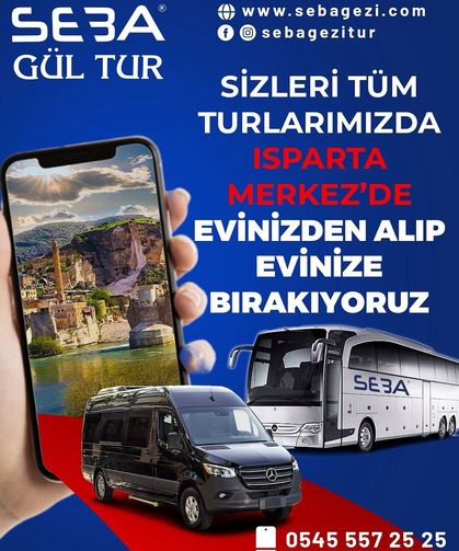 Seba Gül Tur’dan Isparta Merkez Misafirlerine Özel Hizmet