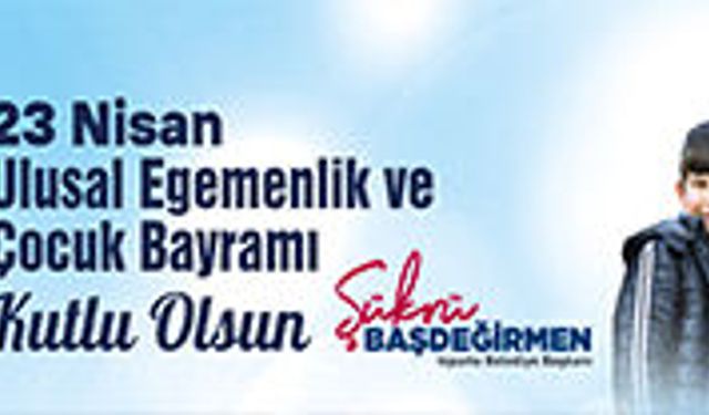ISPARTA BELEDİYE BAŞKANLIĞI 23 NİSAN KUTLAMASI