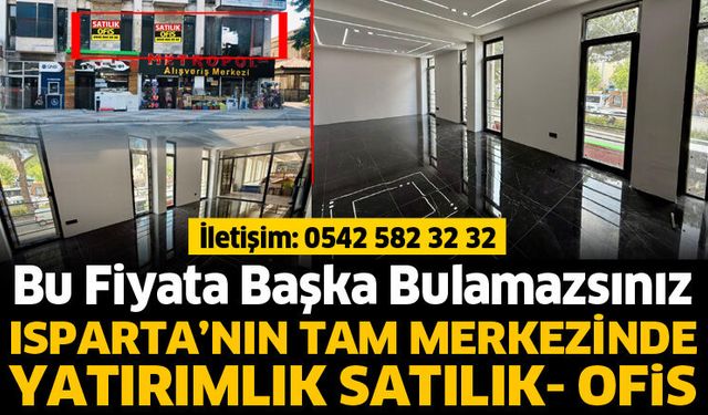 Isparta’nın tam merkezinde yatırımlık satılık- ofis