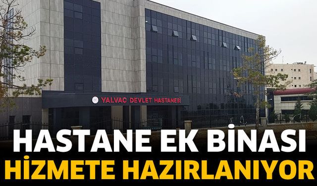 Hastane ek binası hizmete hazırlanıyor