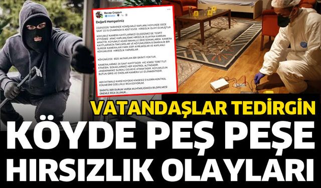 Köyde peş peşe hırsızlık olayları!