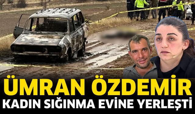 Ümran Özdemir kadın sığınma evine yerleşti