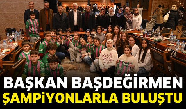 Başkan Başdeğirmen, şampiyon takımla buluştu